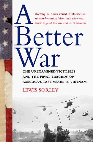A Better War by Lewis Sorley