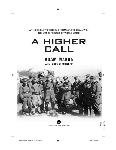 A Higher Call by Adam Makos