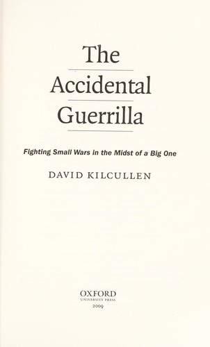 The Accidental Guerrilla by David Kilcullen