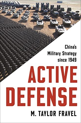 Active Defense by M. Taylor Fravel
