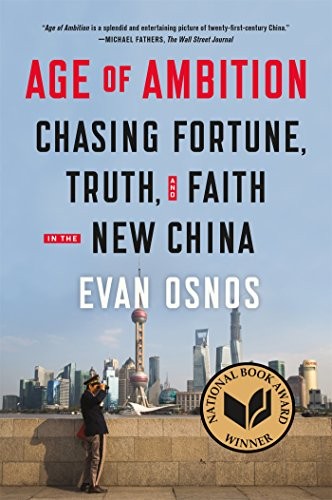 Age of Ambition by Evan Osnos