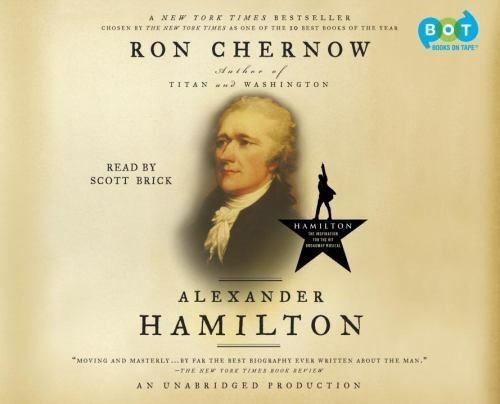 Alexander Hamilton by Ron Chernow