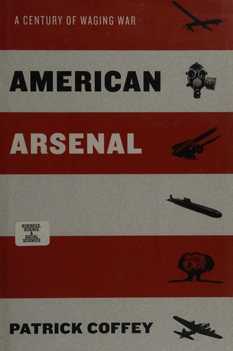 American Arsenal by Patrick Coffey
