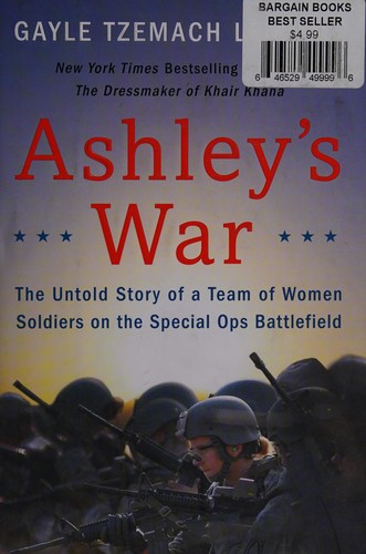 Ashley's War by Gayle Tzemach Lemmon
