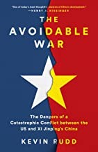 The Avoidable War by Kevin Rudd