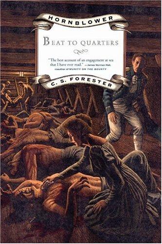 Beat to Quarters by C.S. Forester