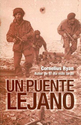 A Bridge Too Far by Cornelius Ryan