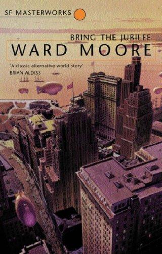 Bring the Jubilee by Ward Moore