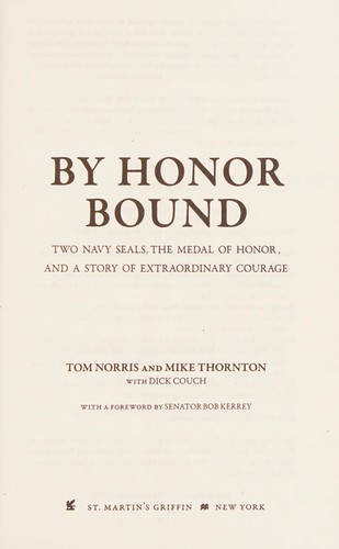 By Honor Bound by Tom Norris and Mike Thornton with Dick Couch