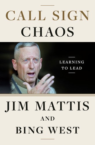Call Sign Chaos by Jim Mattis and Bing West