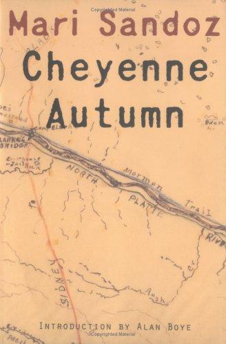 Cheyenne Autumn by Mari Sandoz