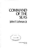 Command of the Seas by John Lehman