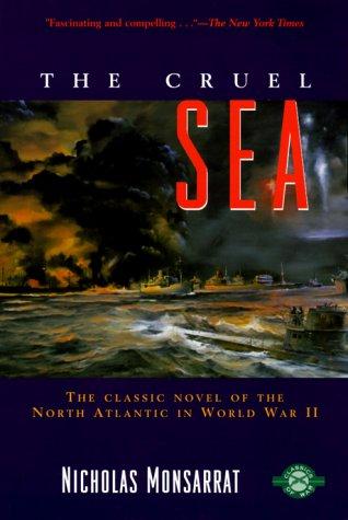 The Cruel Sea by Nicholas Monsarrat