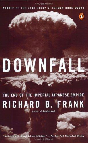 Downfall by Richard B. Frank
