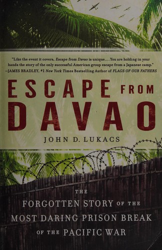 Escape from Davao by John D. Lukacs