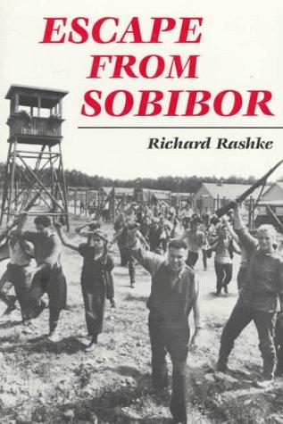 Escape from Sobibor by Richard Rashke