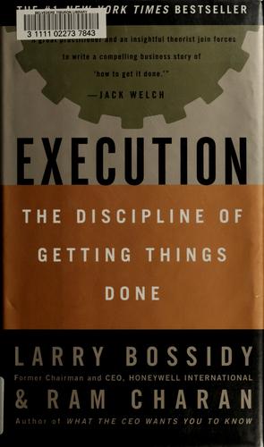 Execution by Larry Bossidy and Ram Charan