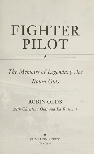 Fighter Pilot by Robin Olds