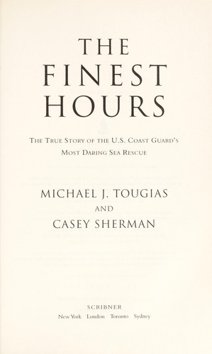 The Finest Hours by Michael J. Tougias and Casey Sherman