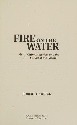 Fire on the Water by Robert Haddick