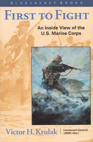 First to Fight by Victor H. Krulak