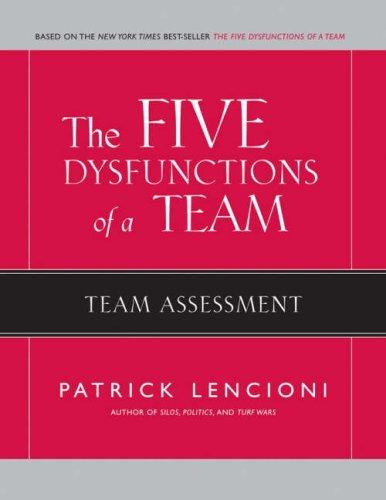 The Five Dysfunctions of a Team by Patrick Lencioni