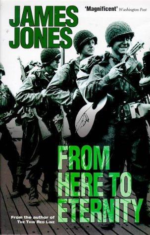 From Here to Eternity by James Jones