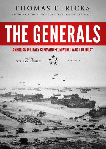 The Generals by Thomas E. Ricks