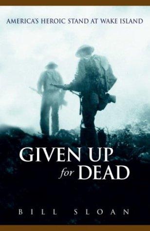 Given Up for Dead by Bill Sloan