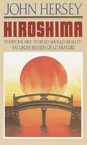 Hiroshima by John Hersey