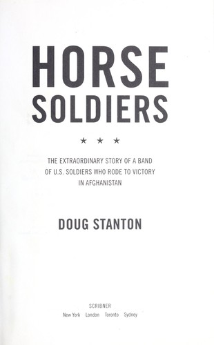 Horse Soldiers by Doug Stanton