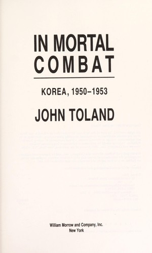 In Mortal Combat by John Toland