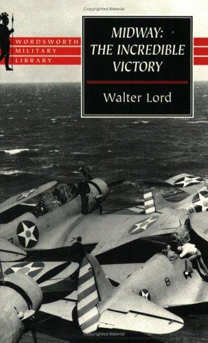 Incredible Victory by Walter Lord