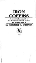 Iron Coffins by Herbert A. Werner