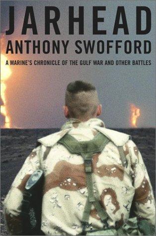 Jarhead by Anthony Swofford