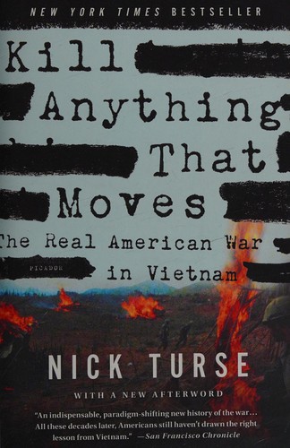 Kill Anything That Moves by Nick Turse