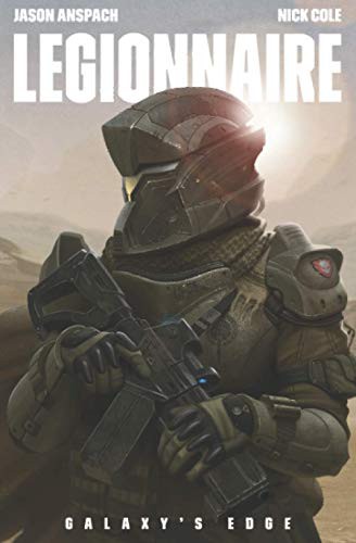 Legionnaire by Jason Anspach and Nick Cole