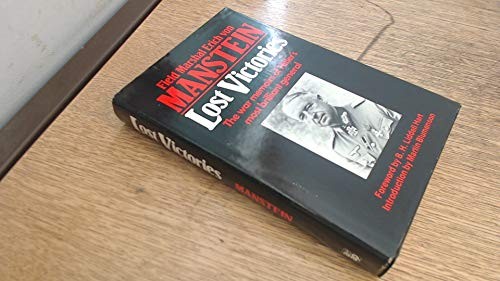 Lost Victories by Erich von Manstein