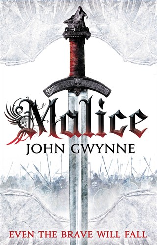Malice by John Gwynne