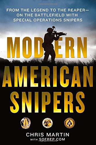 Modern American Snipers by Chris Martin