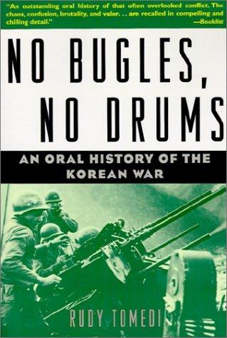No Bugles, No Drums by Rudy Tomedi