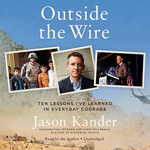 Outside the Wire by Jason Kander