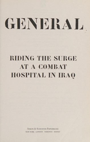 Paradise General: Riding the Surge at a Combat Hospital in Iraq by Dave Hnida