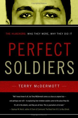 Perfect Soldiers by Terry McDermott