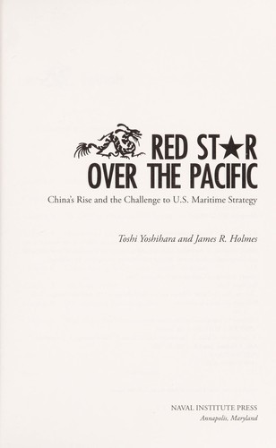 Red Star Over the Pacific by Toshi Yoshihara & James Holmes