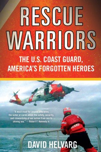 Rescue Warriors by David Helvarg