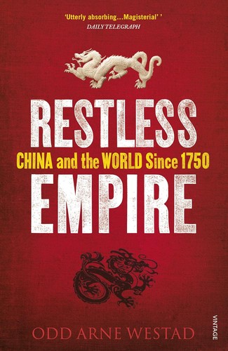 Restless Empire by Odd Arne Westad