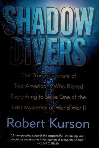 Shadow Divers by Robert Kurson