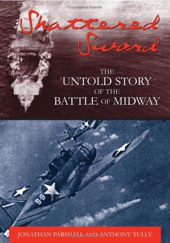 Shattered Sword by Jonathan Parshall and Anthony Tully