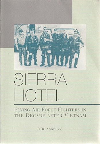 Sierra Hotel by C.R. Anderegg